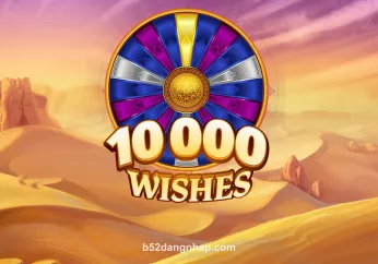 10000 Wishes tại b52dangnhap